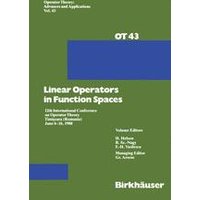 Linear Operators in Function Spaces Linear Operators in Function Spaces