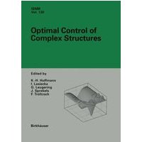Optimal Control of Complex Structures Optimal Control of Complex Structures