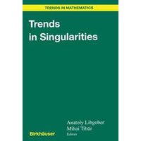 Trends in Singularities Trends in Singularities
