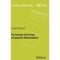 The Geometry of the Group of Symplectic Diffeomorphism The Geometry of the Group of Symplectic Diffeomorphism