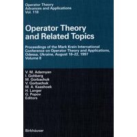 Operator Theory and Related Topics Operator Theory and Related Topics