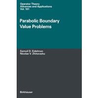 Parabolic Boundary Value Problems Parabolic Boundary Value Problems