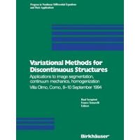 Variational Methods for Discontinuous Structures Variational Methods for Discontinuous Structures