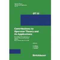 Contributions to Operator Theory and its Applications Contributions to Operator Theory and its Applications