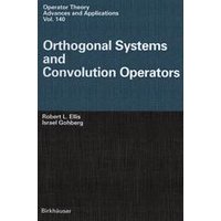 Orthogonal Systems and Convolution Operators Orthogonal Systems and Convolution Operators