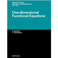 One-dimensional Functional Equations One-dimensional Functional Equations