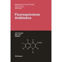 Fluoroquinolone Antibiotics Fluoroquinolone Antibiotics