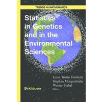 Statistics in Genetics and in the Environmental Sciences Statistics in Genetics and in the Environmental Sciences