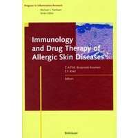 Immunology and Drug Therapy of Allergic Skin Diseases Immunology and Drug Therapy of Allergic Skin Diseases