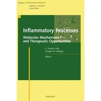 Inflammatory Processes: Inflammatory Processes: