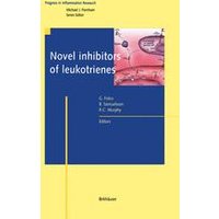 Novel Inhibitors of Leukotrienes Novel Inhibitors of Leukotrienes