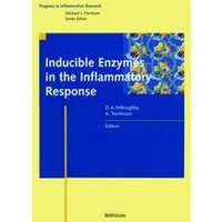 Inducible Enzymes in the Inflammatory Response Inducible Enzymes in the Inflammatory Response
