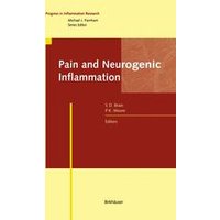 Pain and Neurogenic Inflammation Pain and Neurogenic Inflammation