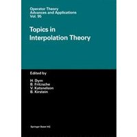 Topics in Interpolation Theory Topics in Interpolation Theory