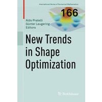 New Trends in Shape Optimization New Trends in Shape Optimization