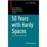 50 Years with Hardy Spaces 50 Years with Hardy Spaces