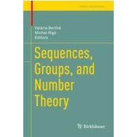 Sequences, Groups, and Number Theory Sequences, Groups, and Number Theory