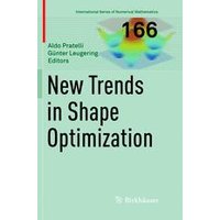 New Trends in Shape Optimization New Trends in Shape Optimization