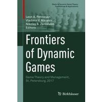 Frontiers of Dynamic Games Frontiers of Dynamic Games