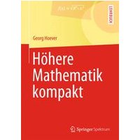 Höhere Mathematik kompakt Höhere Mathematik kompakt
