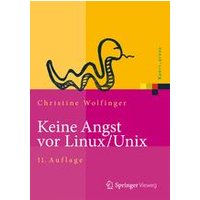 Keine Angst vor Linux/Unix Keine Angst vor Linux/Unix