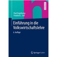 Einführung in die Volkswirtschaftslehre Einführung in die Volkswirtschaftslehre