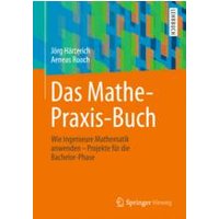 Das Mathe-Praxis-Buch Das Mathe-Praxis-Buch