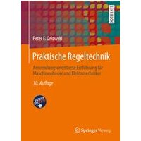 Praktische Regeltechnik Praktische Regeltechnik