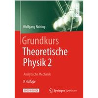 Grundkurs Theoretische Physik 2 Grundkurs Theoretische Physik 2