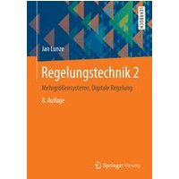 Regelungstechnik 2 Regelungstechnik 2