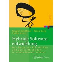 Hybride Softwareentwicklung Hybride Softwareentwicklung