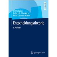 Entscheidungstheorie Entscheidungstheorie