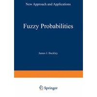 Fuzzy Probabilities Fuzzy Probabilities