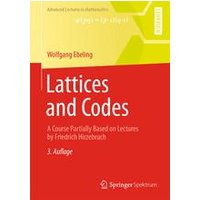 Lattices and Codes Lattices and Codes