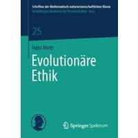 Evolutionäre Ethik Evolutionäre Ethik