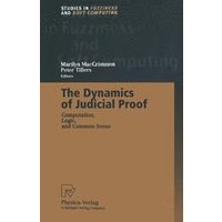 The Dynamics of Judicial Proof The Dynamics of Judicial Proof