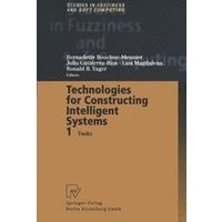 Technologies for Constructing Intelligent Systems 1 Technologies for Constructing Intelligent Systems 1