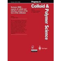 Horizons 2000 — aspects of colloid and interface science at the turn of the millenium Horizons 2000 — aspects of colloid and interface science at the turn of the millenium