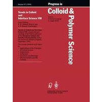 Trends in Colloid and Interface Science VIII Trends in Colloid and Interface Science VIII