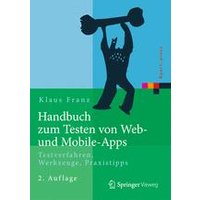 Handbuch zum Testen von Web- und Mobile-Apps Handbuch zum Testen von Web- und Mobile-Apps