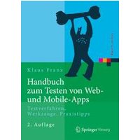 Handbuch zum Testen von Web- und Mobile-Apps Handbuch zum Testen von Web- und Mobile-Apps