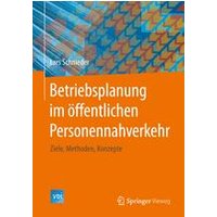 Betriebsplanung im öffentlichen Personennahverkehr Betriebsplanung im öffentlichen Personennahverkehr