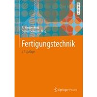 Fertigungstechnik Fertigungstechnik
