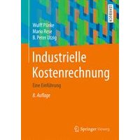 Industrielle Kostenrechnung Industrielle Kostenrechnung