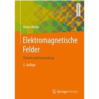 Elektromagnetische Felder Elektromagnetische Felder