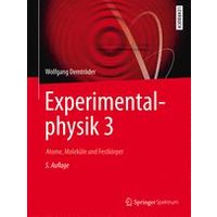 Experimentalphysik 3 Experimentalphysik 3