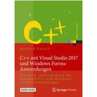 C++ mit Visual Studio 2017 und Windows Forms-Anwendungen C++ mit Visual Studio 2017 und Windows Forms-Anwendungen