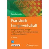 Praxisbuch Energiewirtschaft Praxisbuch Energiewirtschaft