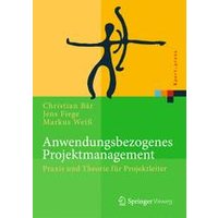 Anwendungsbezogenes Projektmanagement Anwendungsbezogenes Projektmanagement