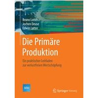 Die Primäre Produktion Die Primäre Produktion